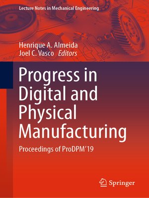 cover image of Progress in Digital and Physical Manufacturing